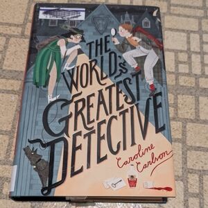 The World's Greatest Detective Book Hardcover Book Written By Caroline Carlson